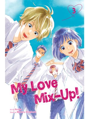 cover image of My Love Mix-Up!, Volume 3